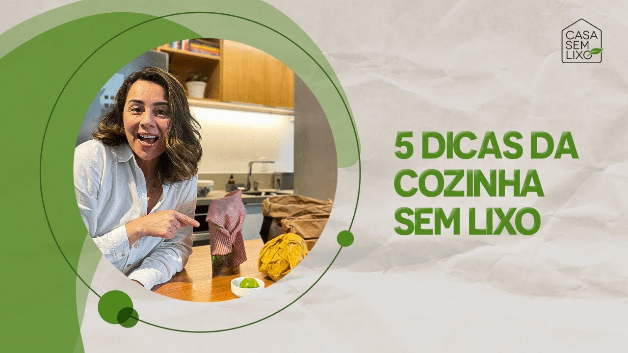 DICAS DA COZINHA SEM LIXO