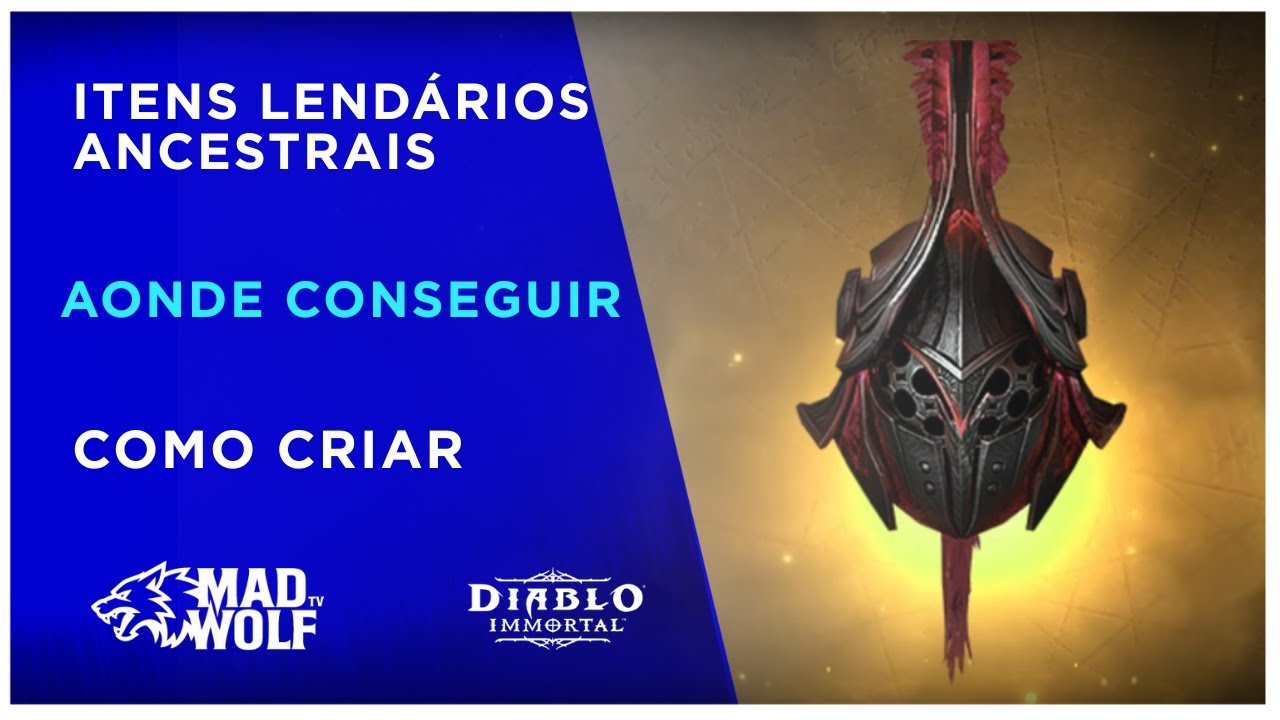 Itens Lendários Ancestrais - Como conseguir - Como criar