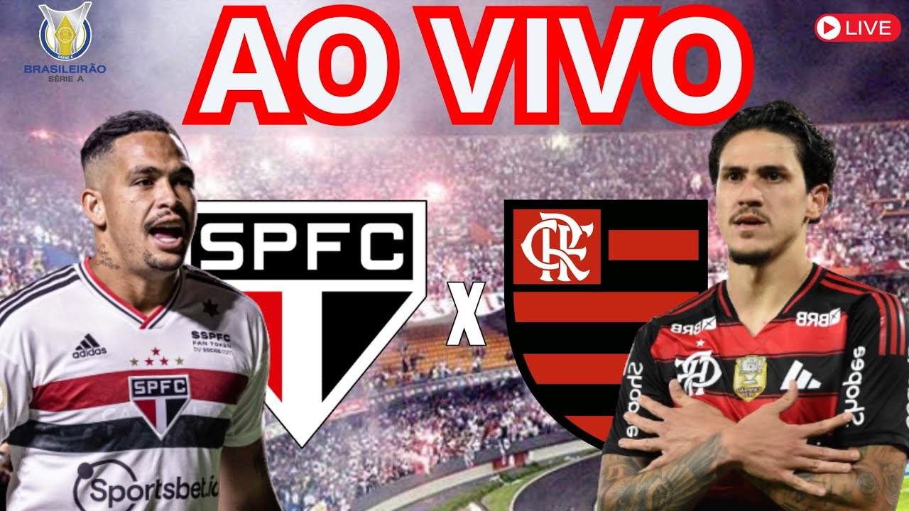 SÃO PAULO X FLAMENGO I PRÉ-JOGO AO VIVO I CAMPEONATO BRASILEIRO 2026