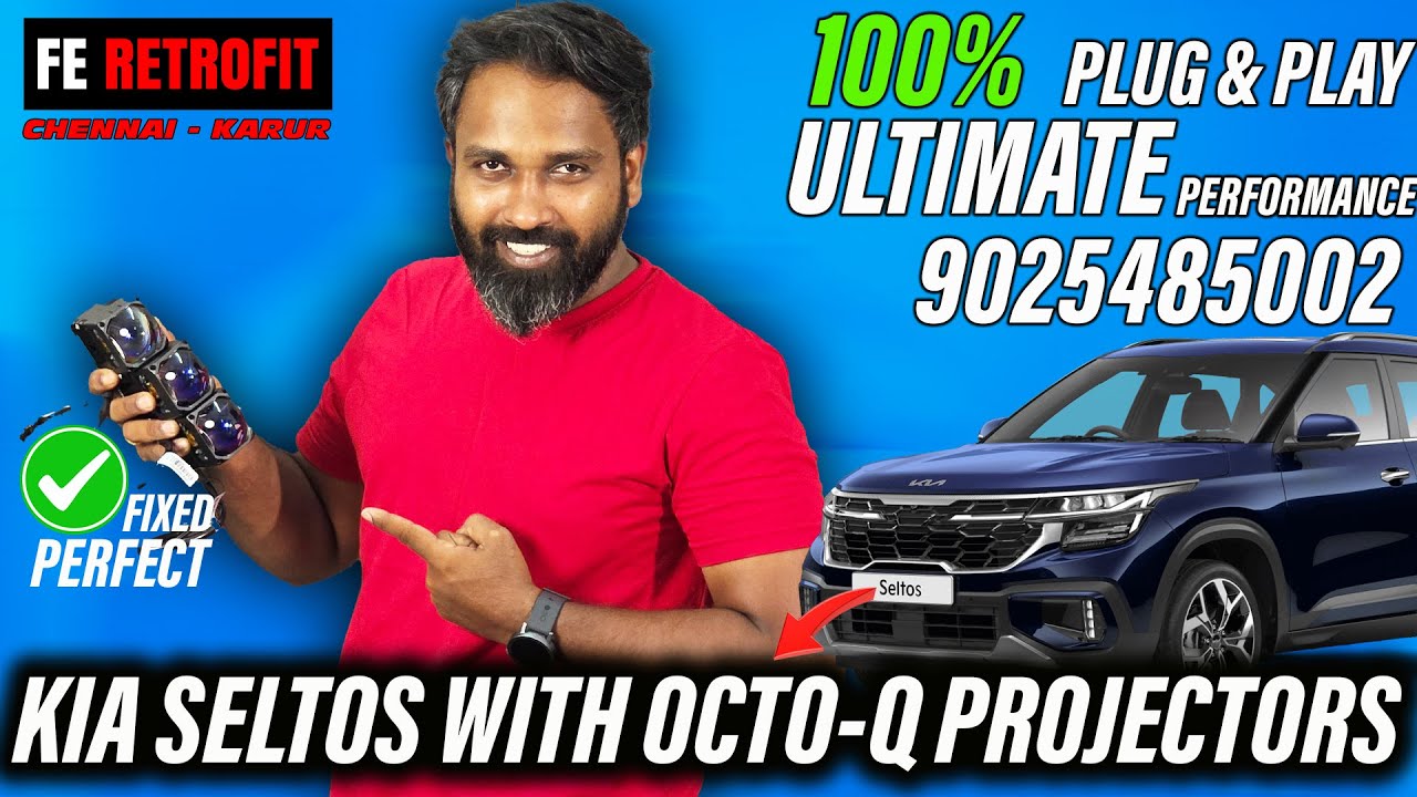 KIA #seltos | 100% PLUG AND PLAY | FE RETROFIT CHENNAI | LIGHT UPGRADE | OCTA Q STAGE 2