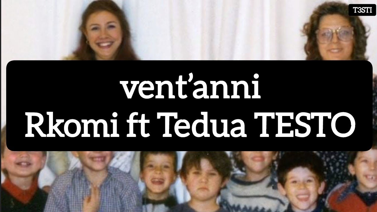 vent’anni Rkomi ft Tedua TESTO