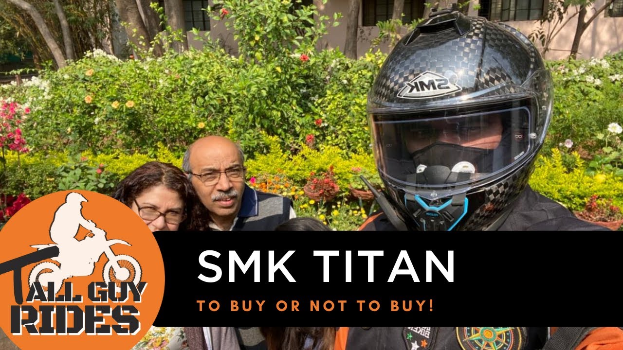 Most affordable Carbon Fibre/ Fibre Glass helmet in India? || SMK Titan || TallGuyReviews