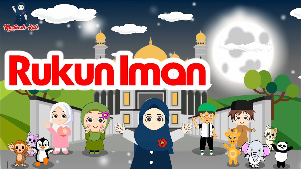 Lagu Anak Islami - Rukun iman ada 6 | rukun iman original by Assyifa | Assyifa Khanza Az Zahira