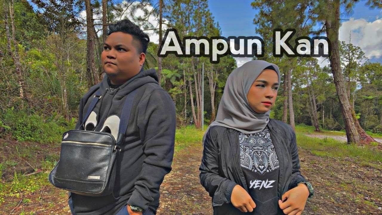 Ampun Kan (''Man kinabalu ft Erna)..