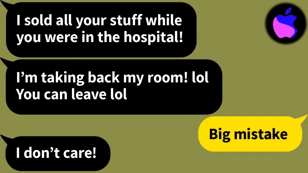 【Apple】 My prodigal SIL came back into town and kicked me out of my house