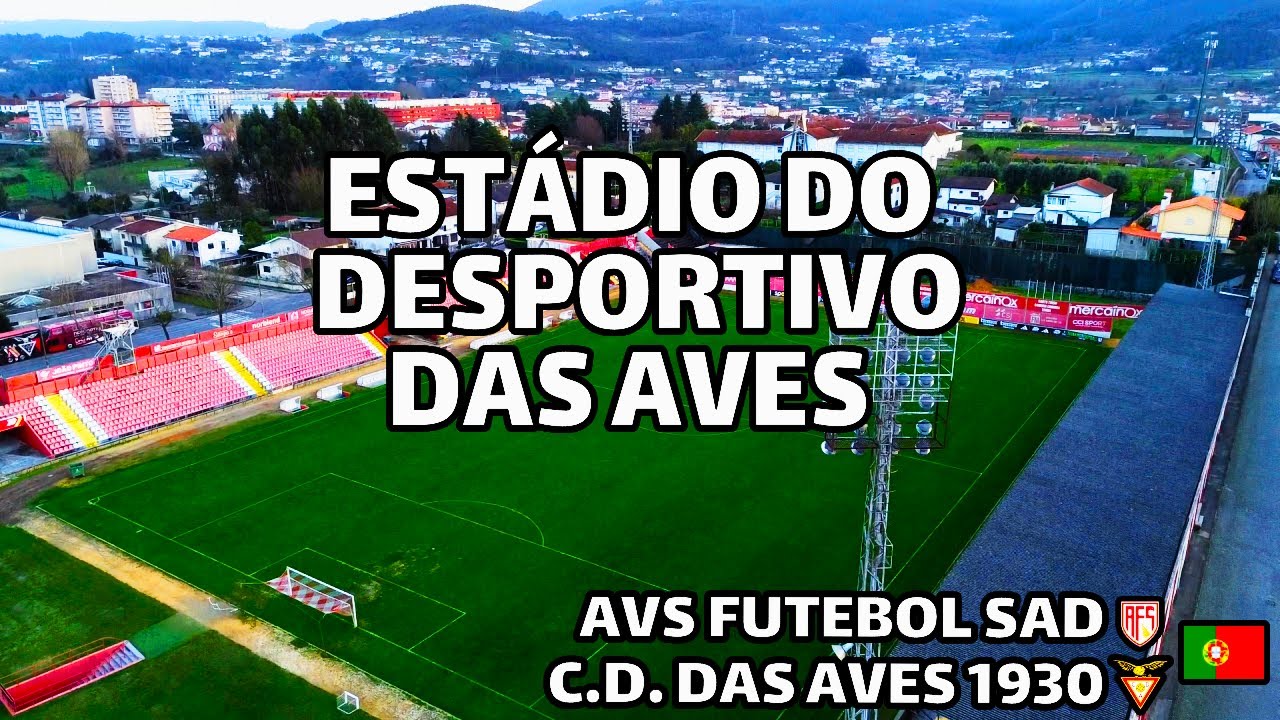 Estádio do Desportivo das Aves (AVS Futebol SAD) | 4K Drone Footage
