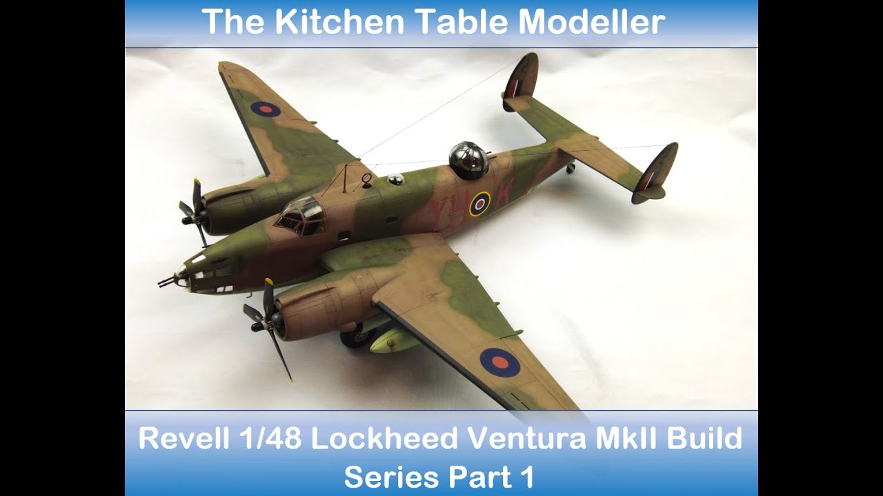 Revell Lockheed Ventura MkII Build Part 1