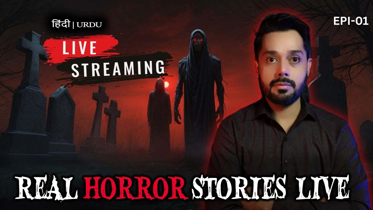 REAL HORROR STORIES WITH ADNAN LIVE | Episode 01
