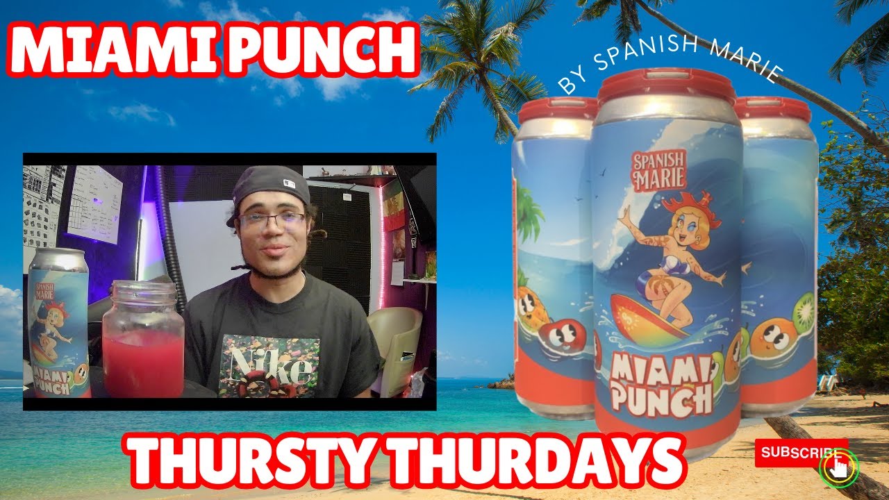 Miami Punch by Spanish Marie Review | Thursty Thursdays #12