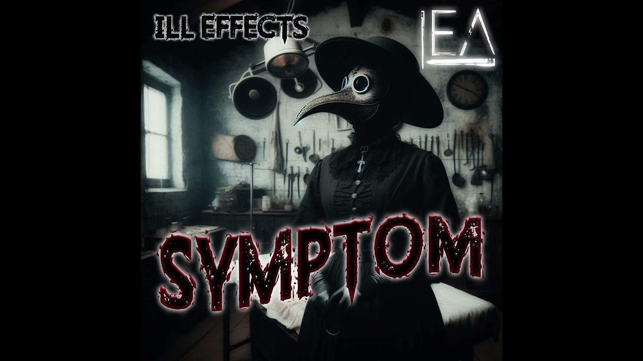 ill effects - Symptom (Drum & Bass)