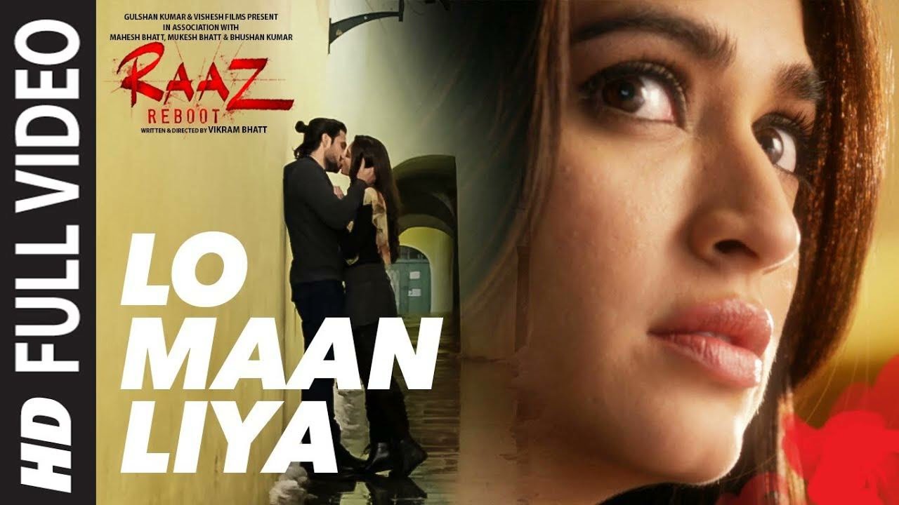 LO MAAN LIYA Lyrical | Raaz Reboot | Arijit Singh | Emraan Hashmi, Kriti Kharbanda, Gaurav Arora