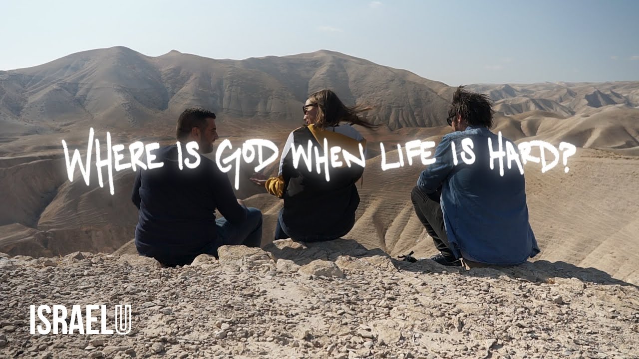 Where Is God When Life Is Hard? | IsraelU EPISODE ONE | 5 Minute Devotions