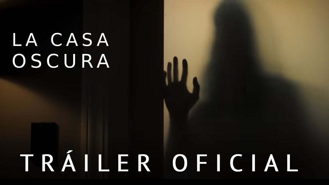 La Casa Oscura | Tráiler Oficial Subtitulado