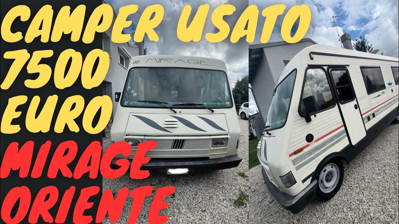 CAMPER USATO 7500 EURO MIRAGE ORIENTE