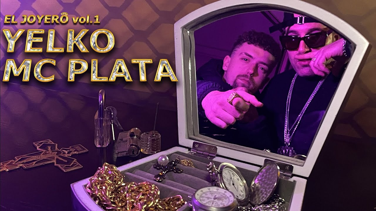 YELKO ❌ MC PLATA - EL JOYERO Vol.1