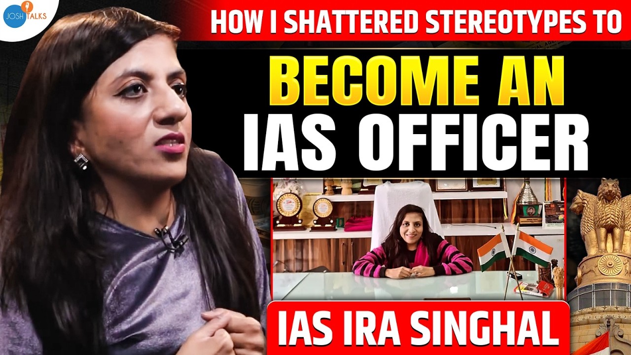 🔥 This IAS Officer Will Tell You The True Power Of A Woman | IAS Ira Singhal | Josh Talks