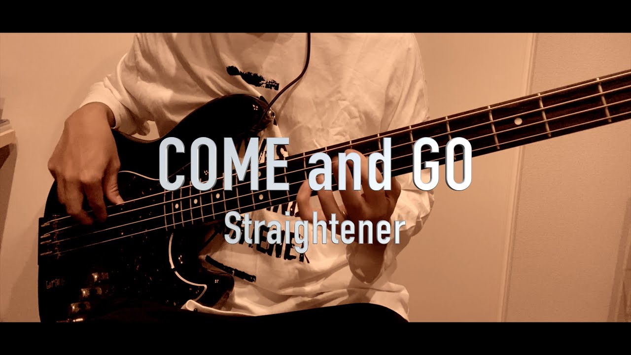 【弾いてみた】COME and GO / ストレイテナー【Bass Cover】