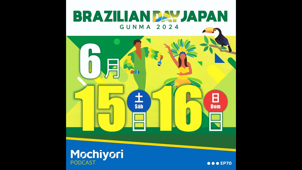 EP70 Brazilian Day Gunma 2024