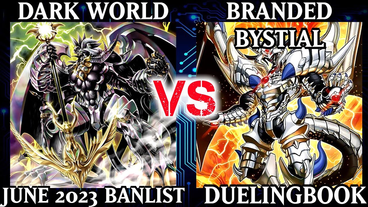 Dark World vs Branded Bystial | High Rated | Dueling Book