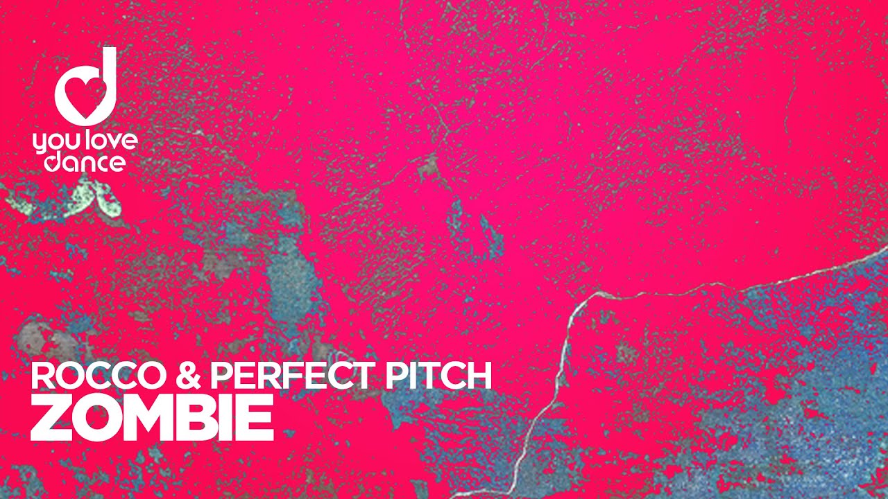 Rocco & Perfect Pitch - Zombie