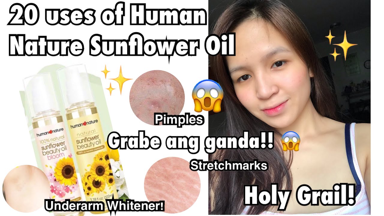 20 uses of HUMAN NATURE SUNFLOWER OIL! Wow AMAZING! 😍