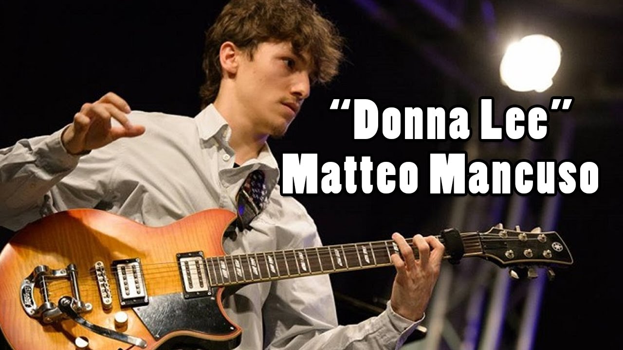 Matteo Mancuso Donna Lee Transcription
