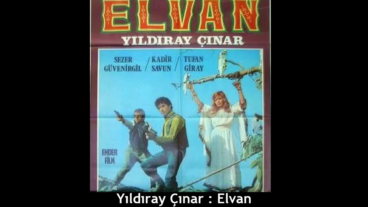 YILDIRAY ÇINAR : ELVAN