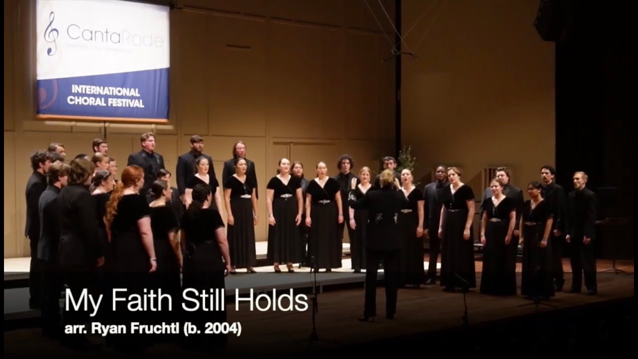 My Faith Still Holds, arr. Ryan Fruchtl - Southern Chorale