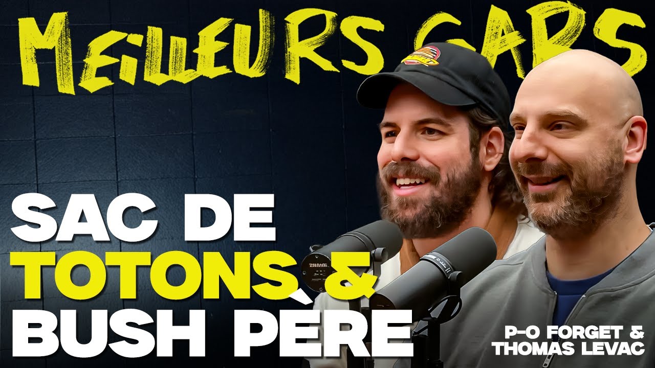 Meilleurs Gars - Sac de totons et Bush père