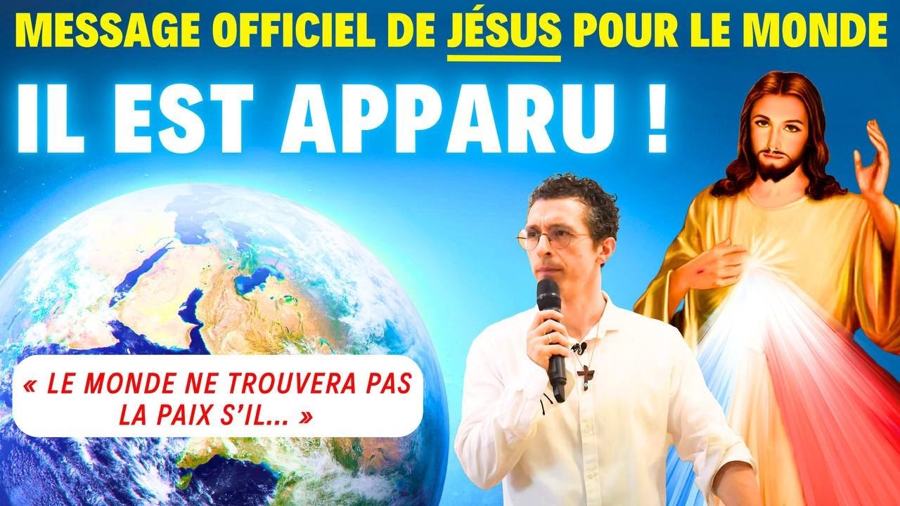 Voilà ce que Jésus a dit lors de cette apparition…