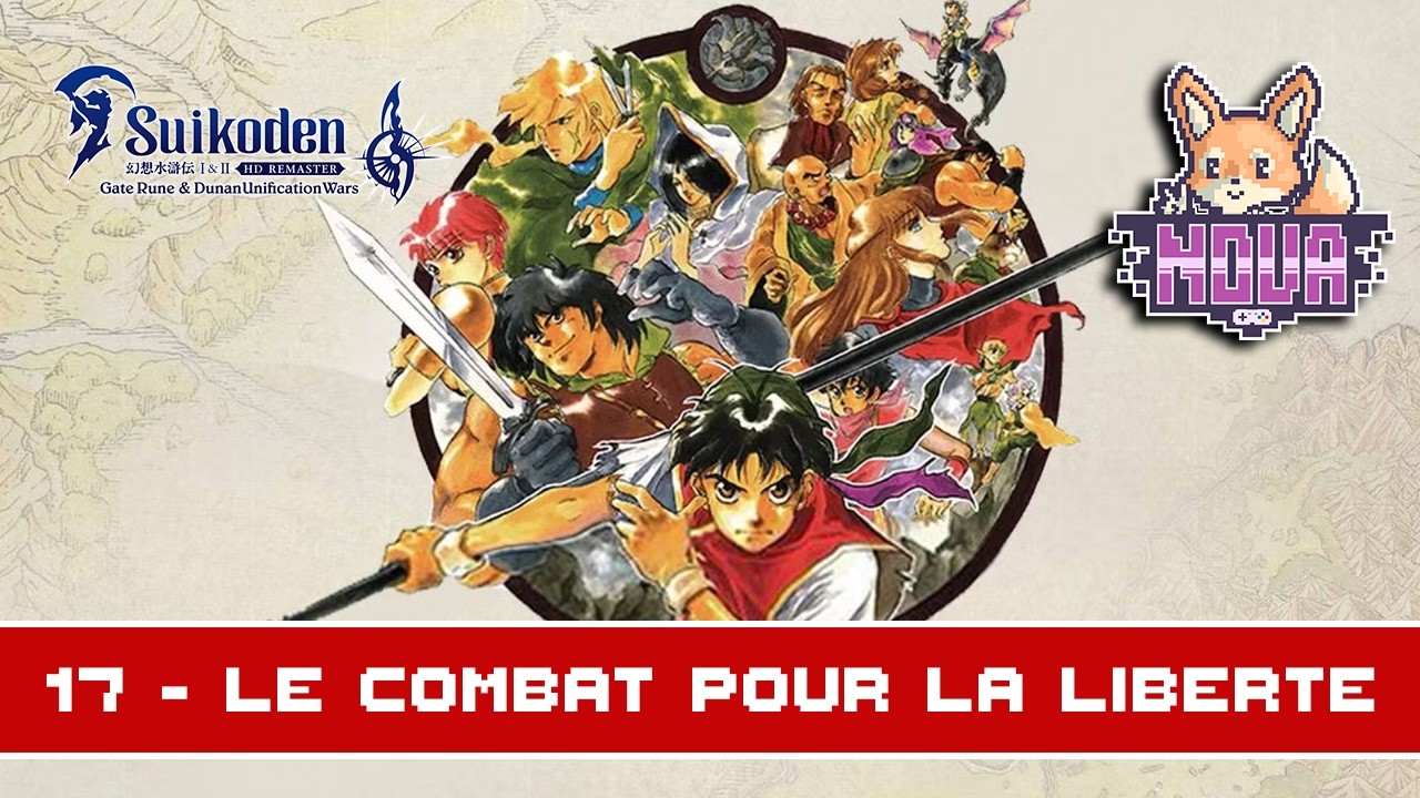 LE COMBAT POUR LA LIBERTE - Suikoden I HD : The Gate Rune War partie 17