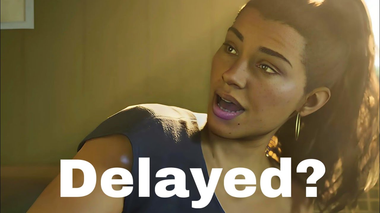 (Grand Theft Auto 6) Could it be delayed yet again? I slightly doubt it but it’s possible. 