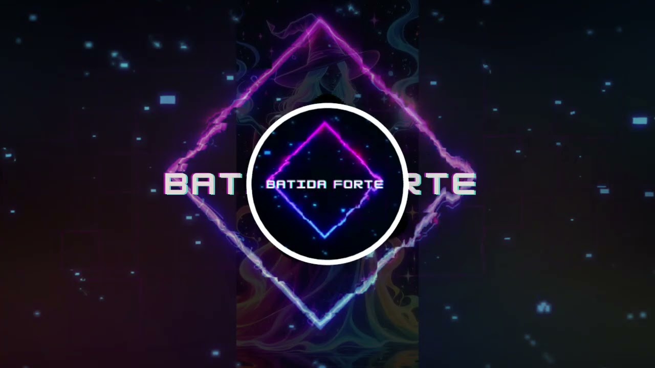 Virou, BATIDA FORTE.