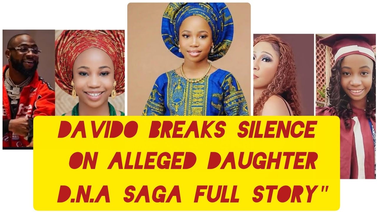 Davido breaks silence on allowed daughter DNA saga full story here