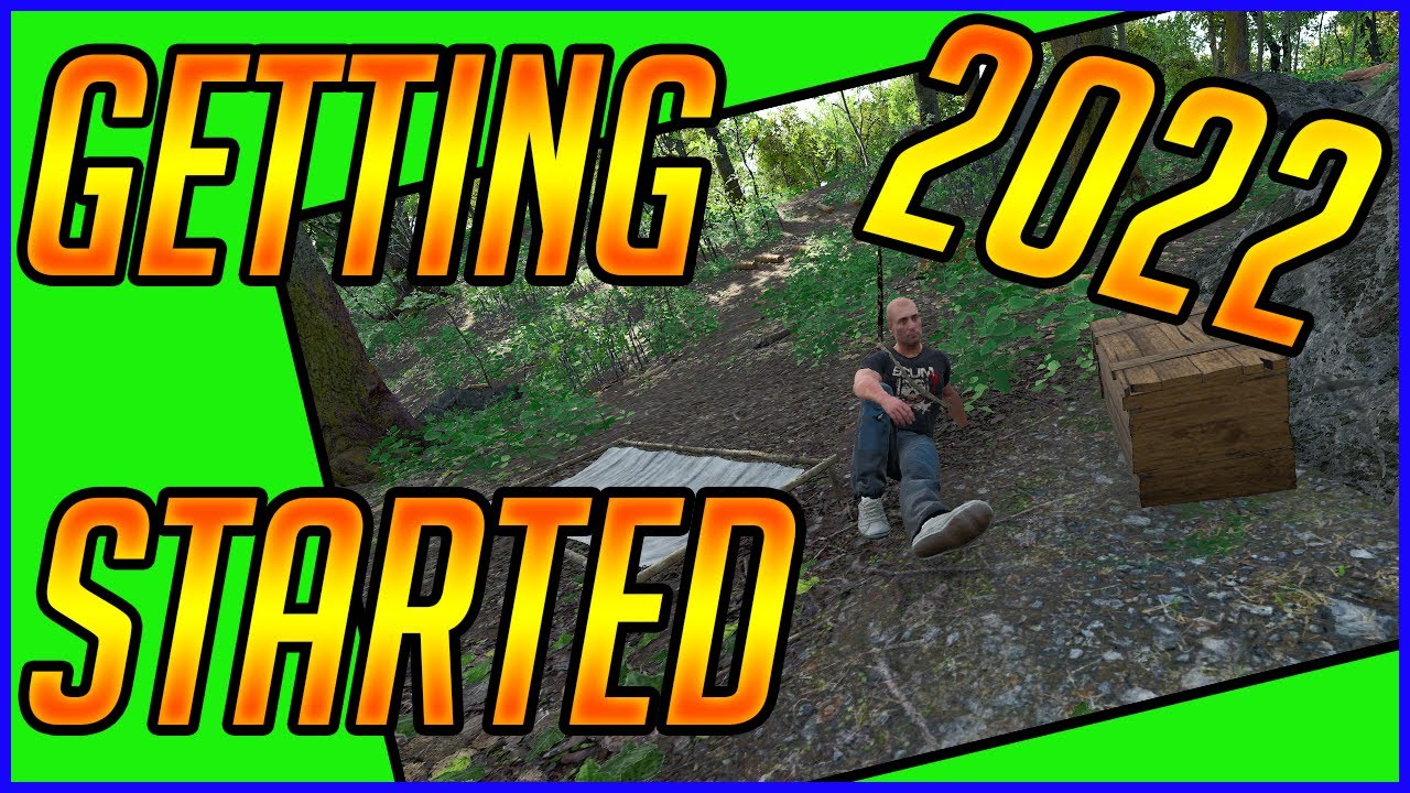 How To Get Started - [ SCUM ] - 2022