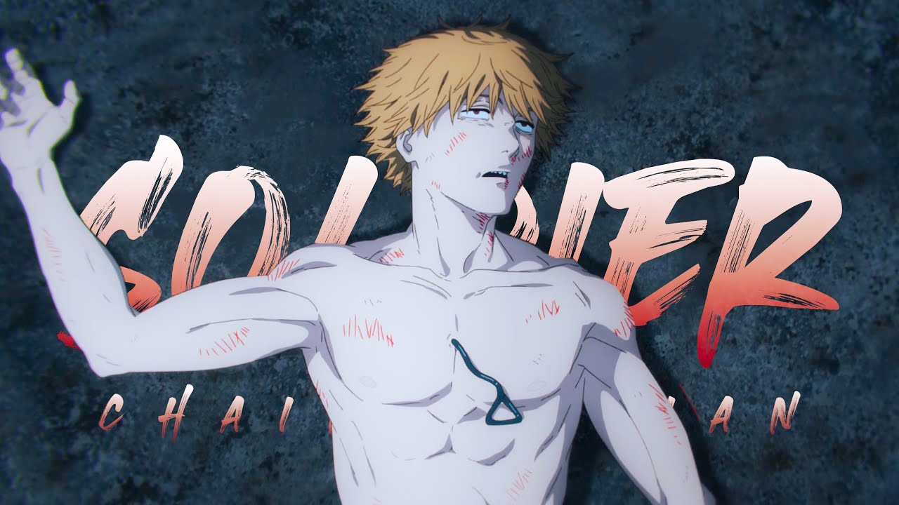 Denji & Power vs Kishibe「AMV」Chainsaw Man - Soldier ᴴᴰ