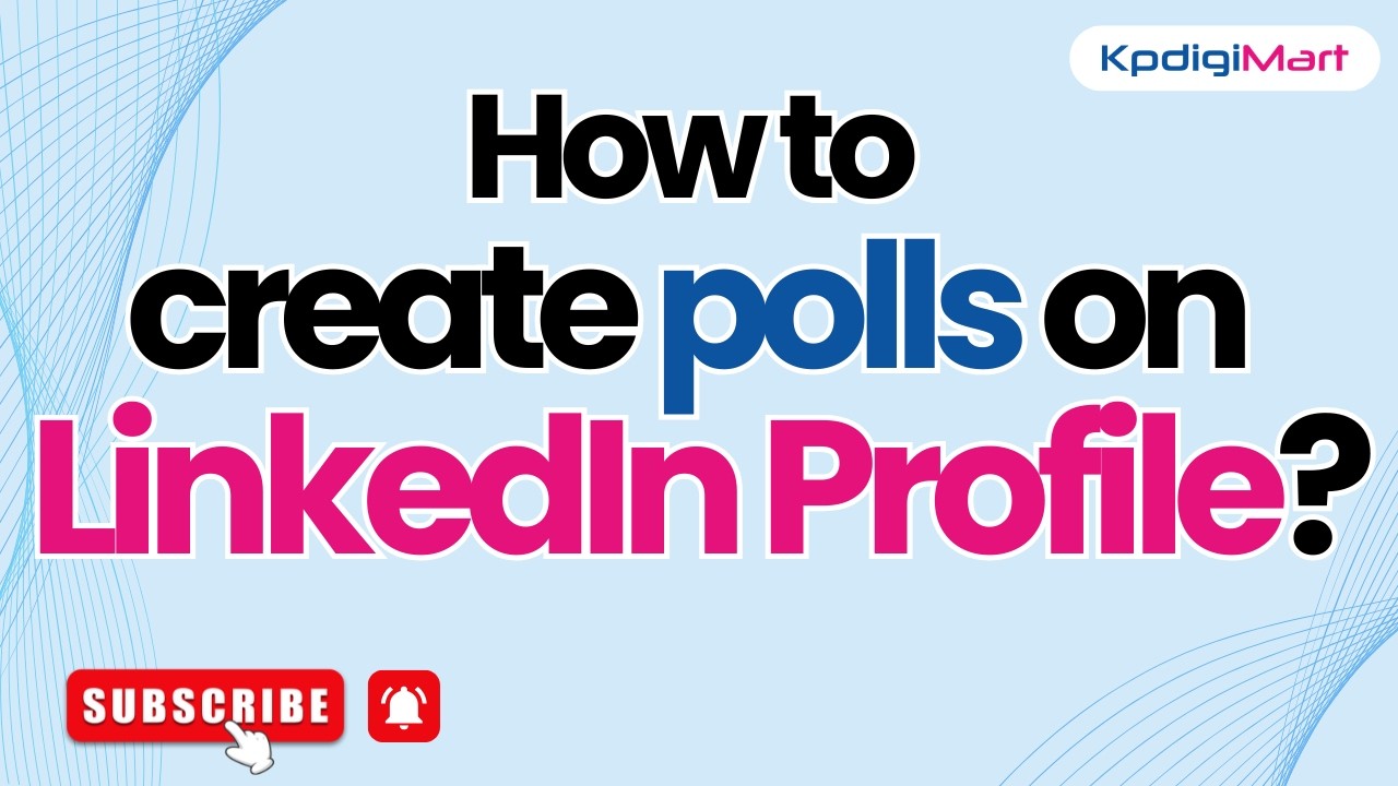 How to Create Polls on LinkedIn Profile? Step-by-Step Guide