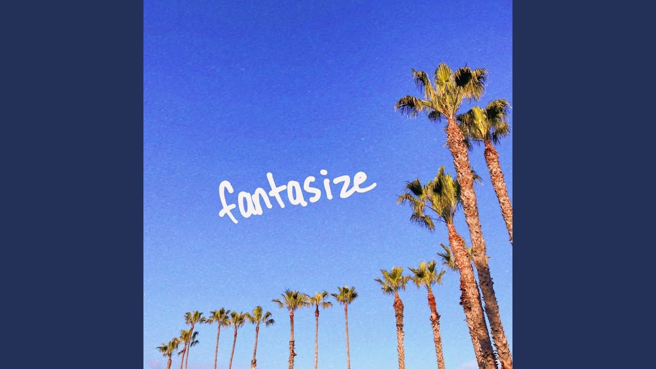 fantasize