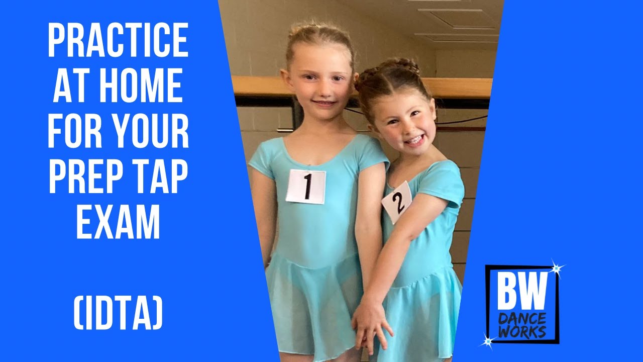 Preparatory Tap Exam Practice Video (IDTA Session)