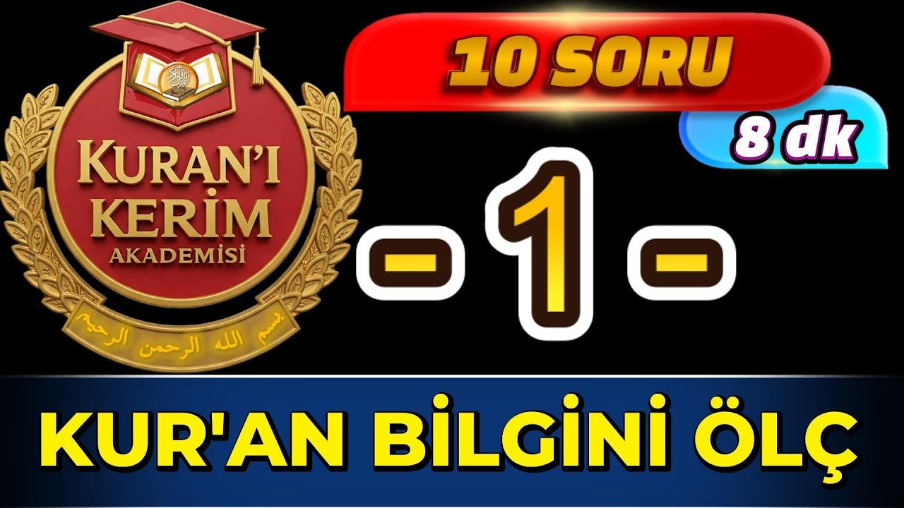 Kur'an Bilgini &Ouml;l&ccedil; -1