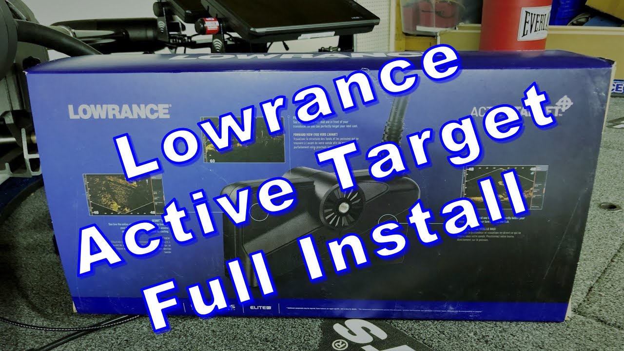Lowrance Active Target Install (Full Instructional Video On 16