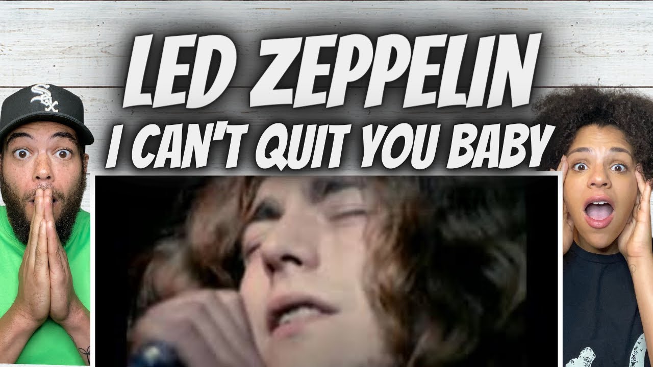MASTERPIECE!| FIRST TIME HEARING Led Zeppelin -  I Can't Quit You Baby REACTION
