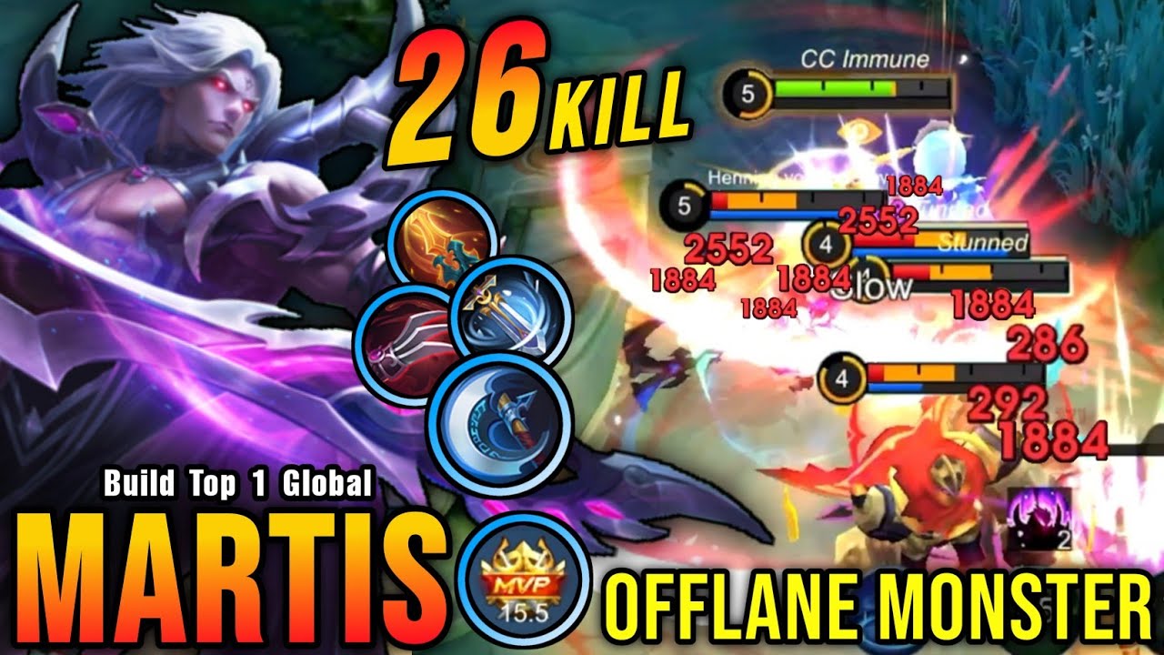 26 Kills!! Offlane Monster Martis Brutal Critical Damage!! - Build Top 1 Global Martis ~ MLBB