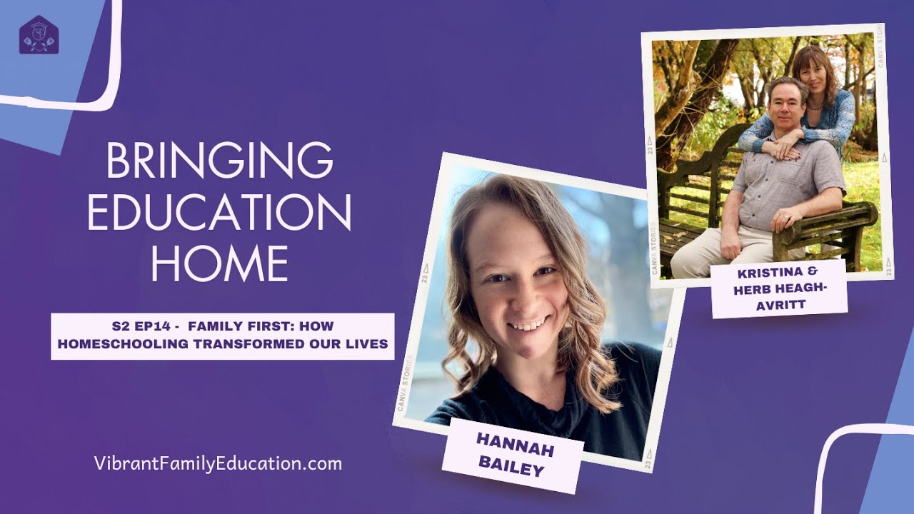 S2 EP14: Family First: How Homeschooling Transformed Our Lives