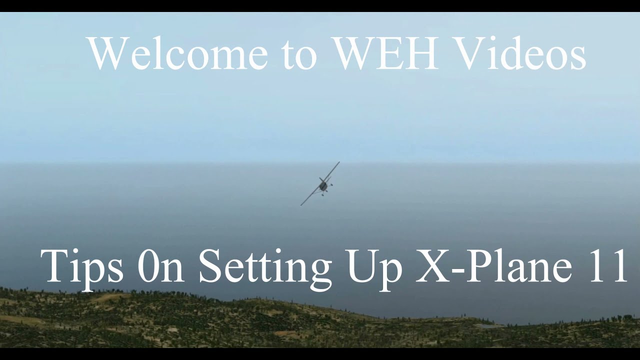 Tips for X-Plane 11 Setup