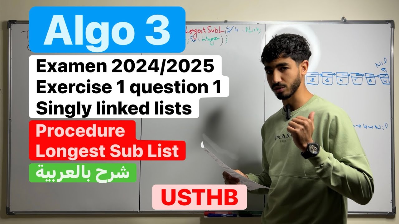 Algo 3 USTHB Examen 2024/2025 partie 1 (شرح بالعربية) 
