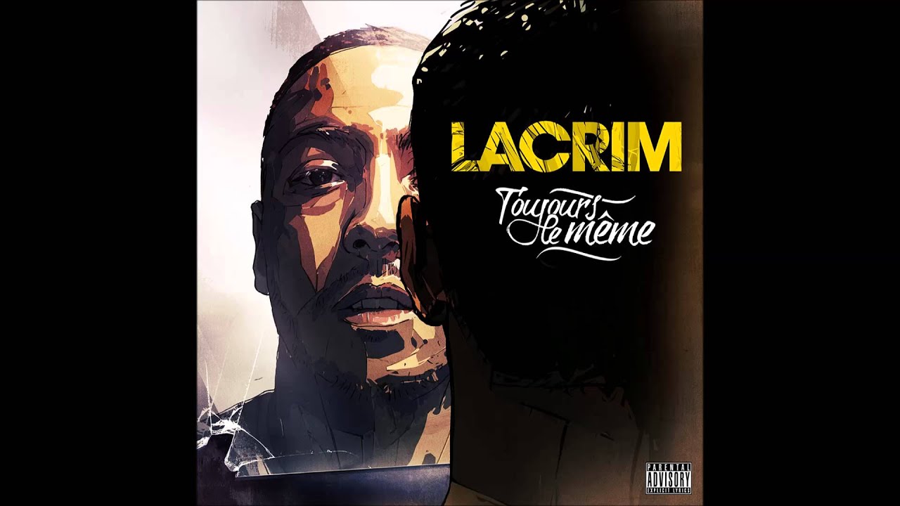 Lacrim - 12 - Et ouais mon pote feat. Mister You [Toujours le m&ecirc;me]