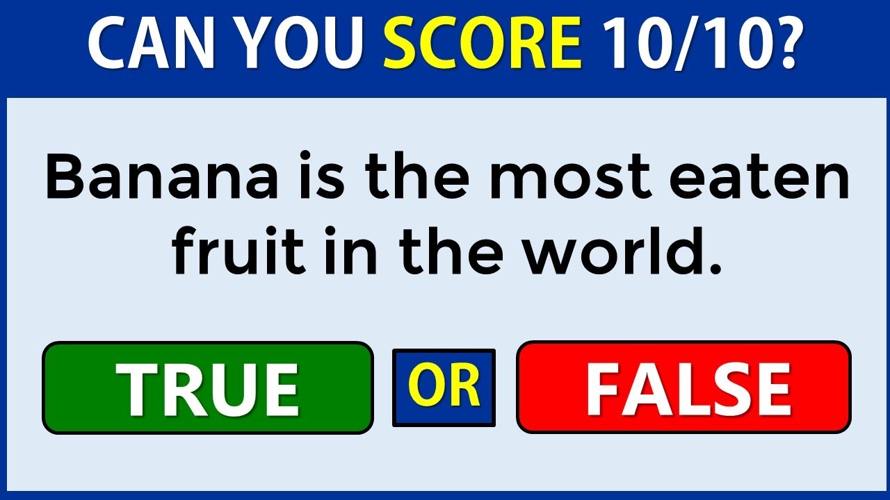 True or False Quiz | Can You Score 10/10? #challenge 4