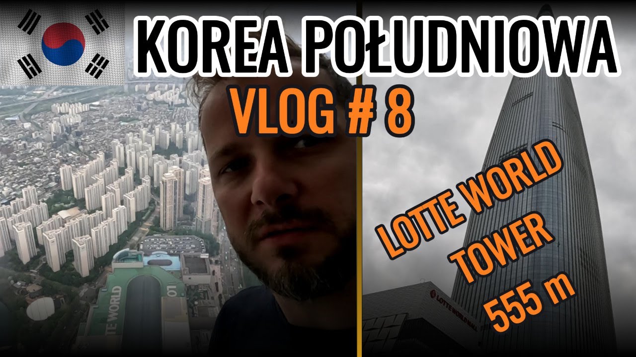 🇰🇷 Wjechaliśmy na najwyższy budynek w Korei Południowej - 555 m!
