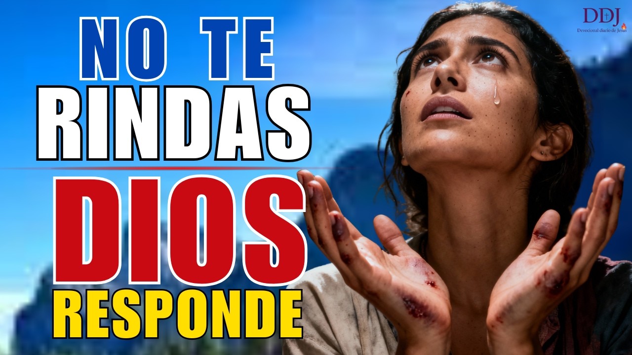 No Te Rindas En La Oración - Dios Está A Punto De Responder 🙏